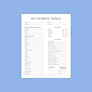 May include: A white paper titled "MY FAVORITE THINGS" with fill-in-the-blank sections for personal preferences. Includes categories like food, hobbies, and gift wishlists. The document is on a light blue background.