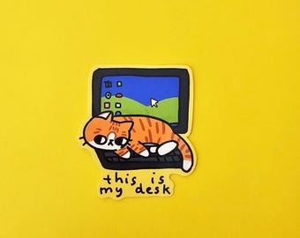 this is my cat's desk | Waterproof Die-cut Orange Cat Sticker