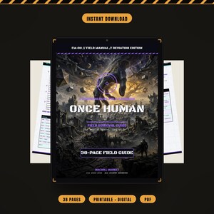 Op de afbeelding: Een digitale overlevingsgids van 38 pagina's genaamd Once Human, met een donkere, post-apocalyptische coverillustratie van een grote hand boven ruïnes, paarse accenten en tekst zoals FM-OH Field Manual Deviation Edition.