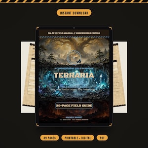 May include: A 39-page digital field guide titled Terraria: A Comprehensive Field Handbook, Underworld Edition. The cover features a dark, subterranean landscape with glowing blue crystals, a large tree, and the text Dig deep, Build high, Stay ever-ready.