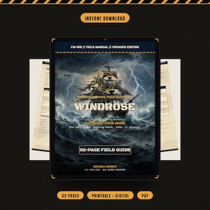 Könnte beinhalten: Ein 32-seitiger digitaler Feldführer mit dem Titel WINDROSE Voyager's Field Guide, der ein Segelschiff auf stürmischer See mit Blitzen zeigt. Das Cover enthält den Text FM-WR, Field Manual, Voyager Edition und The sea gives nothing back. Take it anyway.