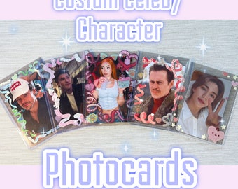 Custom Celebrity/Character/Personal Photocards