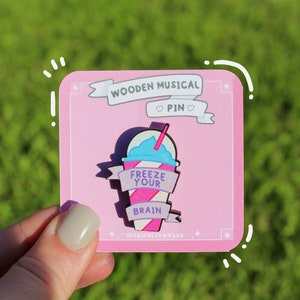 Heathers Inspired Wooden Pin - Freeze Your Brain, Gloss Finish