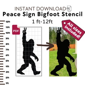 Op de afbeelding: Een digitale download van een sjabloon voor een Bigfoot-silhouet dat een vredesteken maakt. De sjabloon is verkrijgbaar in maten van 1 tot 12 voet. De afbeelding toont een raster met het Bigfoot-silhouet en een foto van het sjabloon in gebruik.