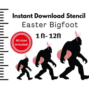 May include: Three black silhouettes of Bigfoot wearing bunny ears and holding Easter eggs. The silhouettes are different sizes, with the largest being 12 feet tall. The text "Instant Download Stencil Easter Bigfoot 1 ft-12ft All sizes included!" is also included in the image.