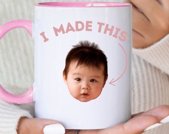 Custom Baby Face Mug, Funny Mothers Day Gift for New Mom, Custom First Mothers Day Gift, Personalize Child Photo Coffee Cup New Mom Birthday