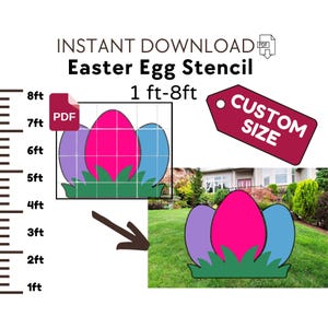 May include: An Easter egg stencil design with a pink, blue, and purple egg arrangement, with green grass, and the text "Easter Egg Stencil". The design is available in sizes from 1 foot to 8 feet.