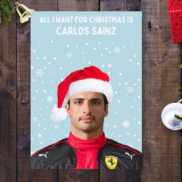 All I Want For Christmas Is Carlos Sainz Christmas Card, Ferrari Christmas Card, F1 Christmas Card, Carlos Sainz Gift