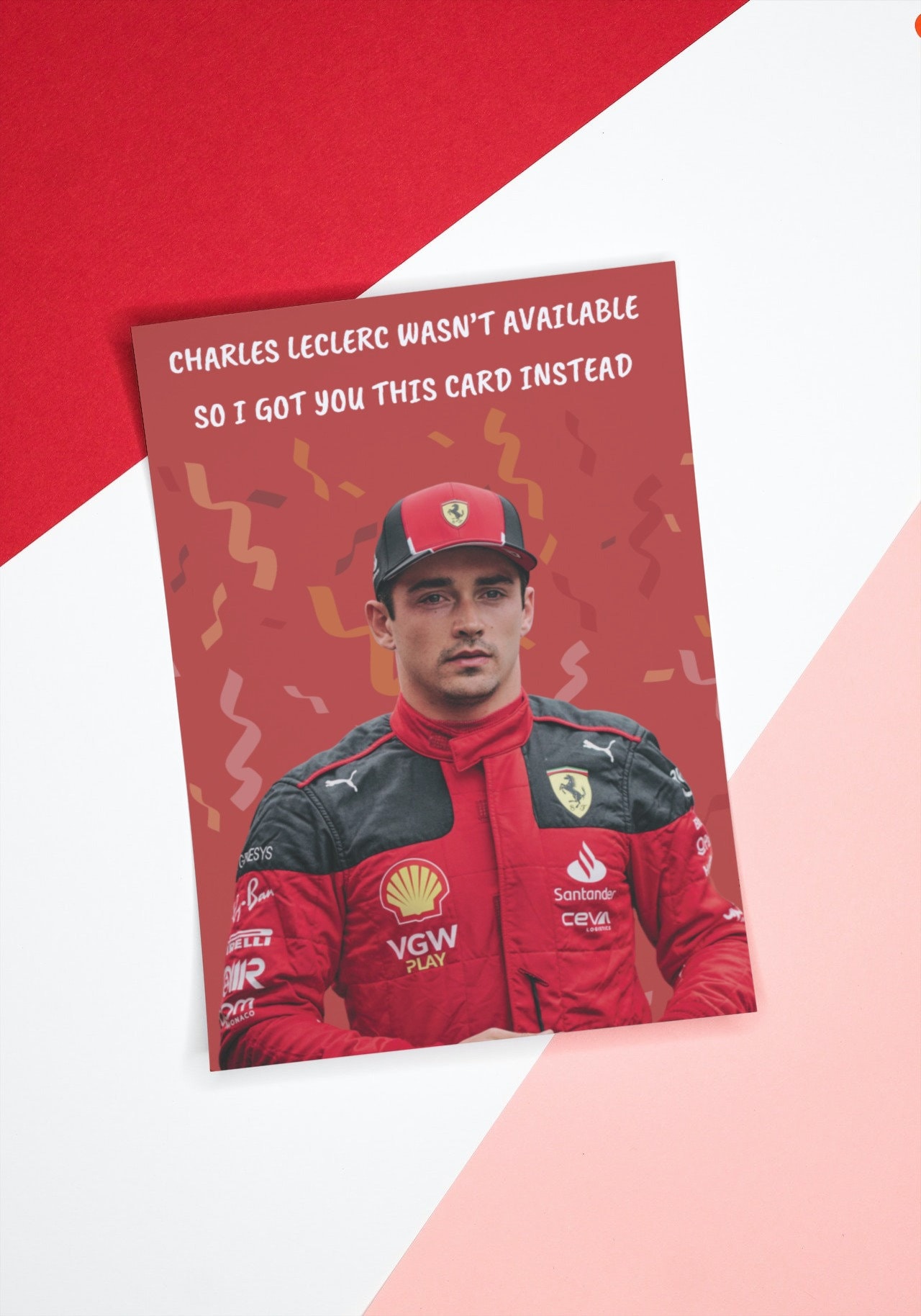 Charles Leclerc I Couldn't Get You Charles Card – ChampionPrints