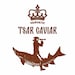 Tsar Caviar