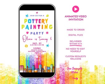 Puede incluir: Un smartphone muestra una colorida invitación para una fiesta de pintura de cerámica. La invitación presenta el texto "Pottery Painting Party" en colores brillantes, con la fecha, la hora y el lugar. Hay pinceles en la parte inferior de la pantalla. También hay una invitación de video animada.