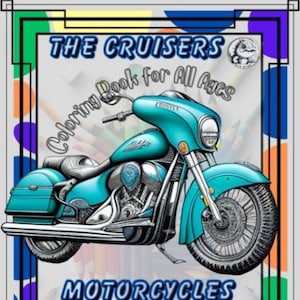 The Cruisers Motorcycles Coloring Book