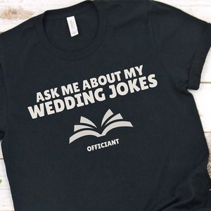 Officiator Shirt, lustiges Officiator Geschenk für amtierende Familienmitglieder, lustiges amtierendes Geschenk für sie, Hochzeit amtierte, amtierende Dank-Geschenk-T-Stück