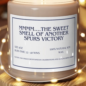 Smells Like A Win Candle, Tottenham Gifts, Premier League Scented Candle, Spurs Soccer Birthday Game Day Candle Gift Idea for him