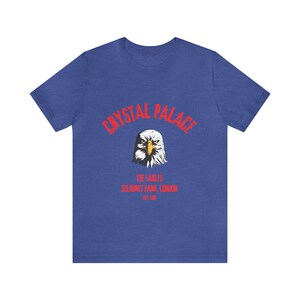 Camiseta Crystal Palace London, camiseta Funny Eagles, camiseta Palace Soccer, camiseta de manga corta unisex, Crystal Palae FC imagen 3