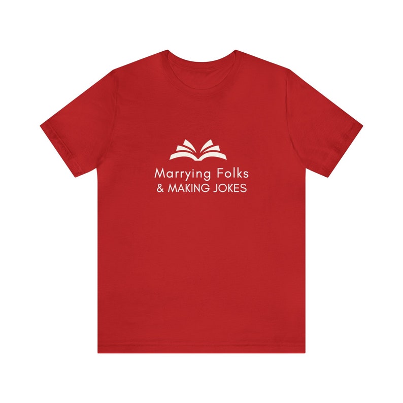 Marrying Folks & Making Jokes Officiant Shirt, Funny Marriage Officiant Gift, Ordained Minister, Officiant Short Sleeved Shirt image 2