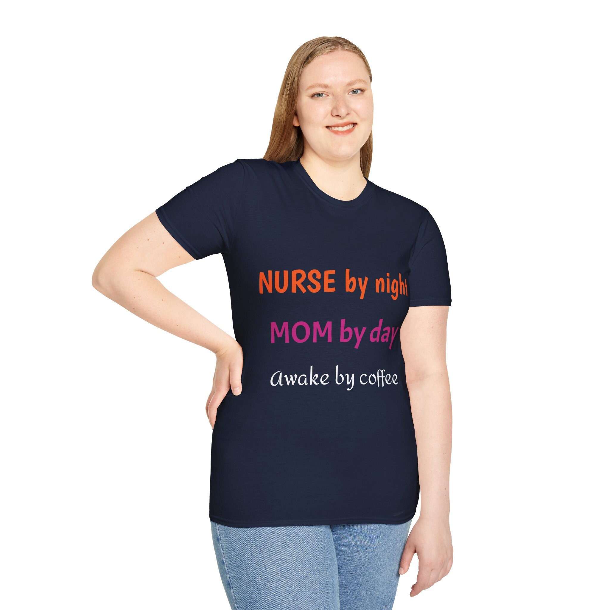 Nurse by night,mom by day, awake by coffee,great gift,Unisex Softstyle T-Shirt