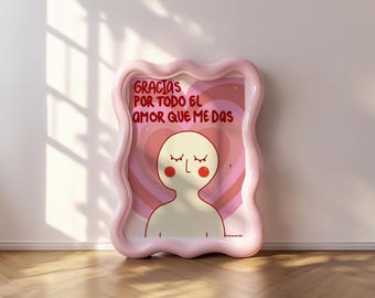 Gracias Por Todo El Amor Que Me Das Digital Poster