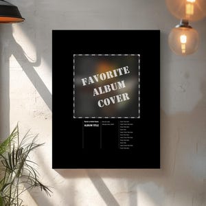 Favorite Album Poster, Music Fan Personalized Gift, Custom Fine Art, Quality Printed Frameable Wall Art Decor for Vinyl Record Collectors