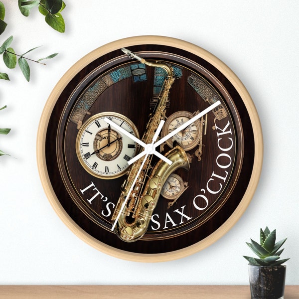 It's SAX O'CLOCK  music-themed 10" Wall Clock, with a saxophone in a surrealistic design, 2" light wooden frame and plexiglass front