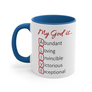 My God is ALIVE Acronym Mug, 11oz Christian Believers Faith Mug Inspirational Gift Cup Gift for Clergy Minister Pastor