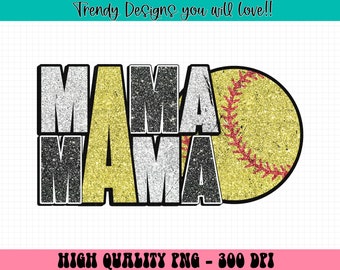 Softball Mama PNG, Softball Mom Png, Mom Life Png, Softball Mama Shirt Png, Game Day Softball Png, Softball Mom Png Files, Sports Png Mode