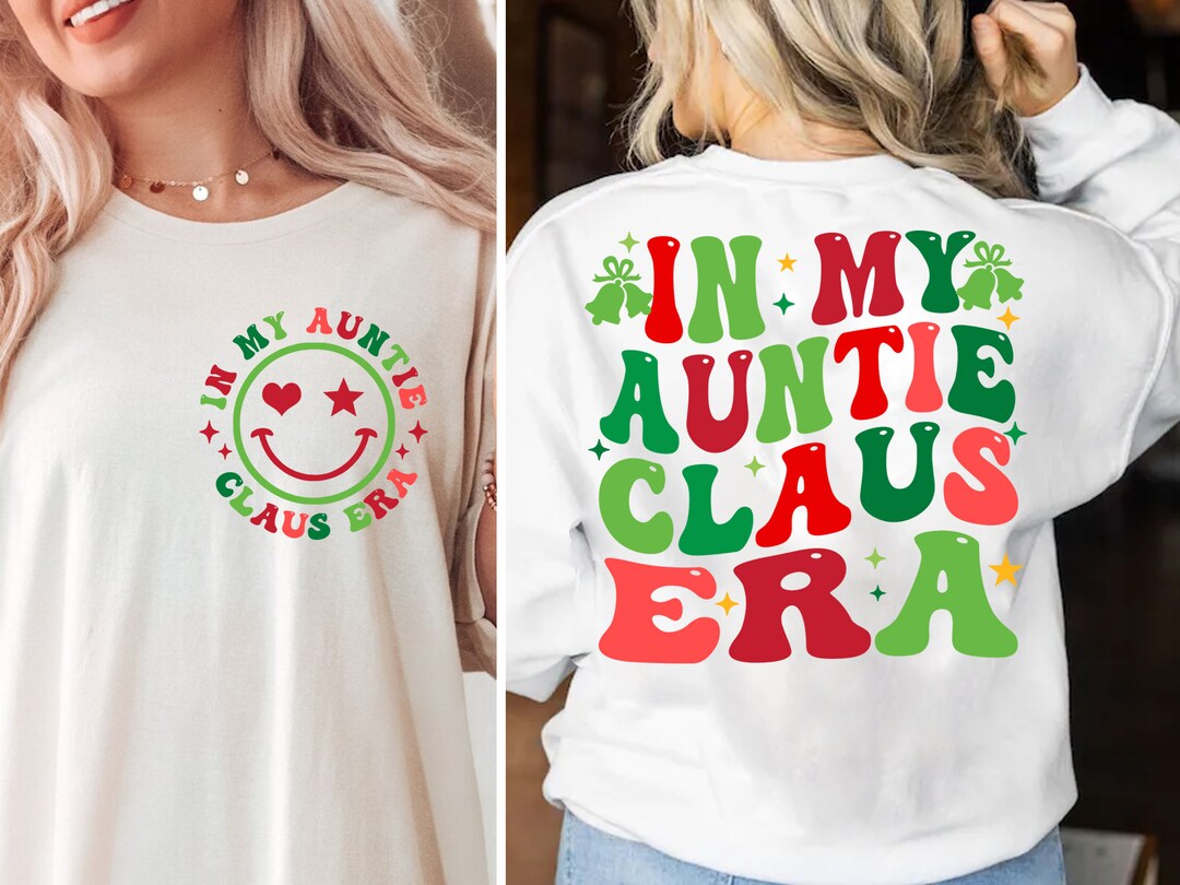 In My Auntie Claus Era Png, Retro Christmas Png, Santa Claus Png, Aunt ...