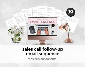 Email Sequence Template | Sales Follow-up Template | Done For You Content Copy | Discovery Call | Editable Email Script | Sleep Consultant