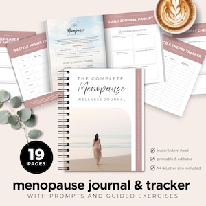 May include: A pink and white printable journal with the title "The Complete Menopause Wellness Journal" and a woman walking on a beach. The journal has 19 pages and is available for instant download. It is printable and editable and includes A4 and Letter size.