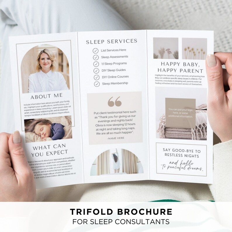 May include: A trifold brochure for sleep consultants with a beige background and a light brown border. The brochure features a photo of a woman, a baby, and a quote about sleep. The text on the brochure includes the words "Sleep Services", "Happy Baby, Happy Parent", "About Me", "What Can You Expect", and "Say Good-Bye to Restless Nights".