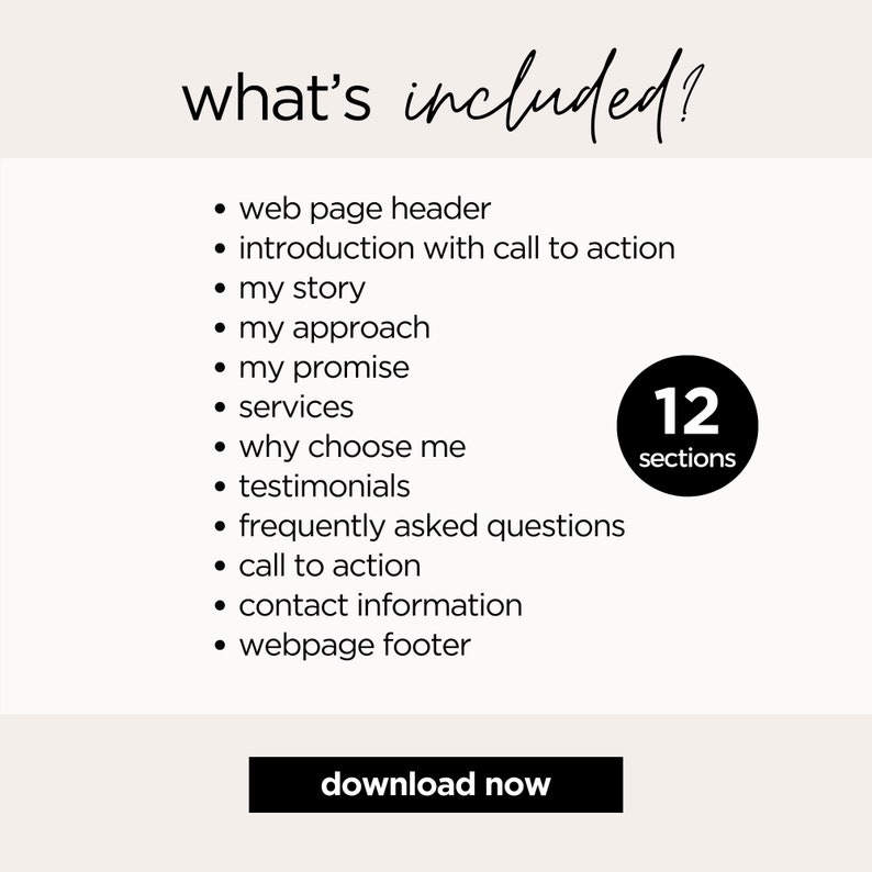 Może przedstawiać: Kremowa grafika z tekstem &bdquo;what's included?&rdquo; i listą 12 sekcji strony internetowej. Czarny okrąg wyświetla &bdquo;12 sections&rdquo;. Poniżej czarny prostokąt z napisem &bdquo;download now&rdquo;.