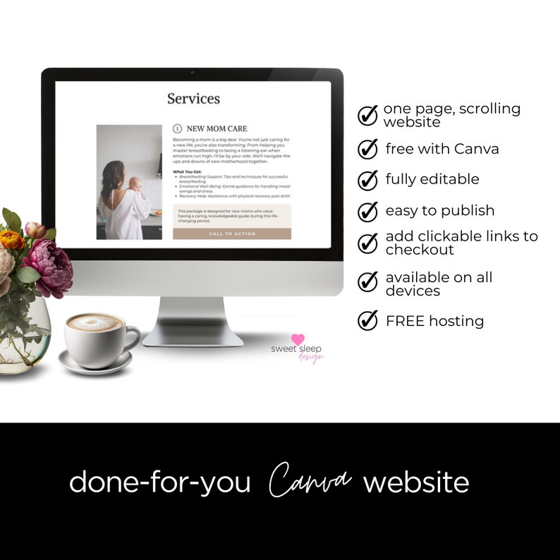 Może przedstawiać: Monitor komputera wyświetla projekt strony internetowej z tekstem "Services" i "New Mom Care". Dodatkowy tekst obejmuje "one page, scrolling website", "free with Canva" i "done-for-you Canva website".