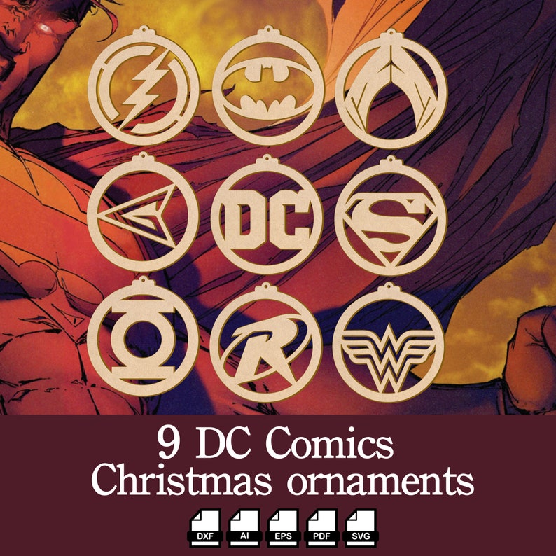 DC Comics Christmas Ornaments, Laser Cut Files, 9 DC Comics Related