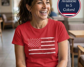 Political Protest Tee, Liberal Resistance Shirt, Activist Top, Social Justice Clothing, Progressive Apparel, Liberal 4th of July Clothes
