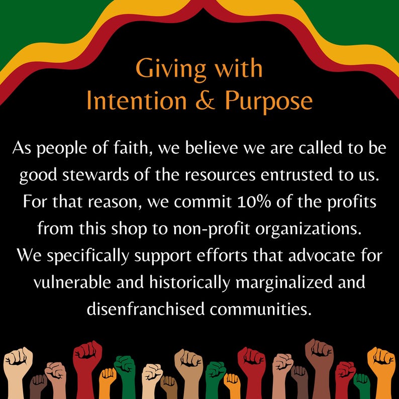 May include: Black background with text: "Giving with Intention & Purpose." The text explains the shop's commitment to donating 10% of profits to non-profit organizations supporting marginalized communities. Colorful raised fists are at the bottom.