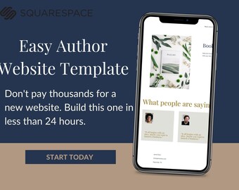 May include: A phone screen displaying a website template for authors. The template features a book cover, a section for testimonials, and a call to action button that says "Start Today".