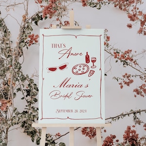 That’s Amore Bridal Shower Welcome Sign, Italian Theme Party Sign, Pizza and Wine Bridal Shower, Red Hand-Drawn Design, Digital Download