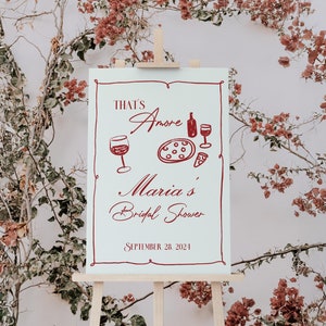 That’s Amore Bridal Shower Welcome Sign, Italian Theme Party Sign, Pizza and Wine Bridal Shower, Red Hand-Drawn Design, Digital Download