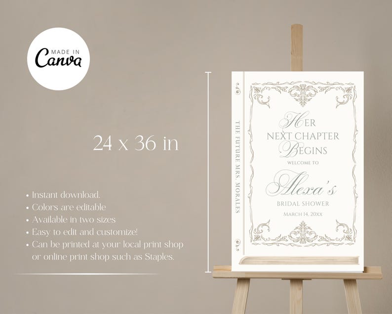 Puede incluir: Un letrero de despedida de soltera sobre un caballete, que mide 61 x 91 cm. El letrero presenta el texto "Her Next Chapter Begins" y "Welcome to Alexa's Bridal Shower". El dise&ntilde;o incluye bordes decorativos y el texto "The Future Mrs. Morales".