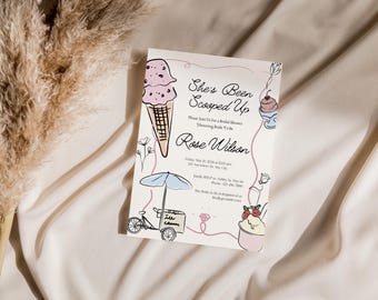 May include: A pink and white bridal shower invitation with an ice cream cone, ice cream cart, and the text "She's Been Scooped Up" and "Rose Wilson".