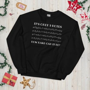 It&#39;s Only 9 Notes | Bagpiping Sheet Music Humour Sweatshirt