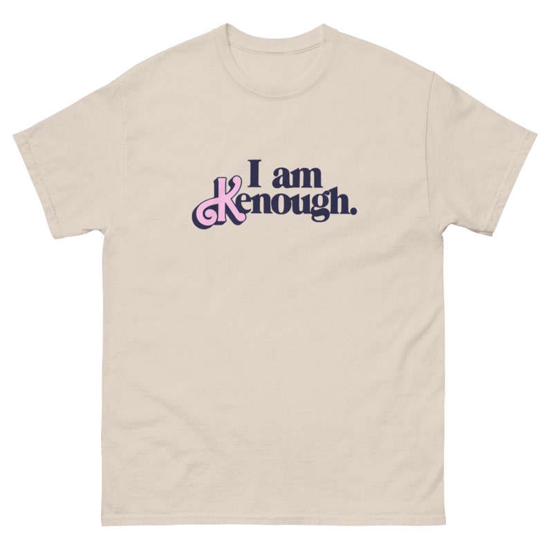 I Am Kenough Men's and Unisex T Shirt Barbie Movie T - Etsy