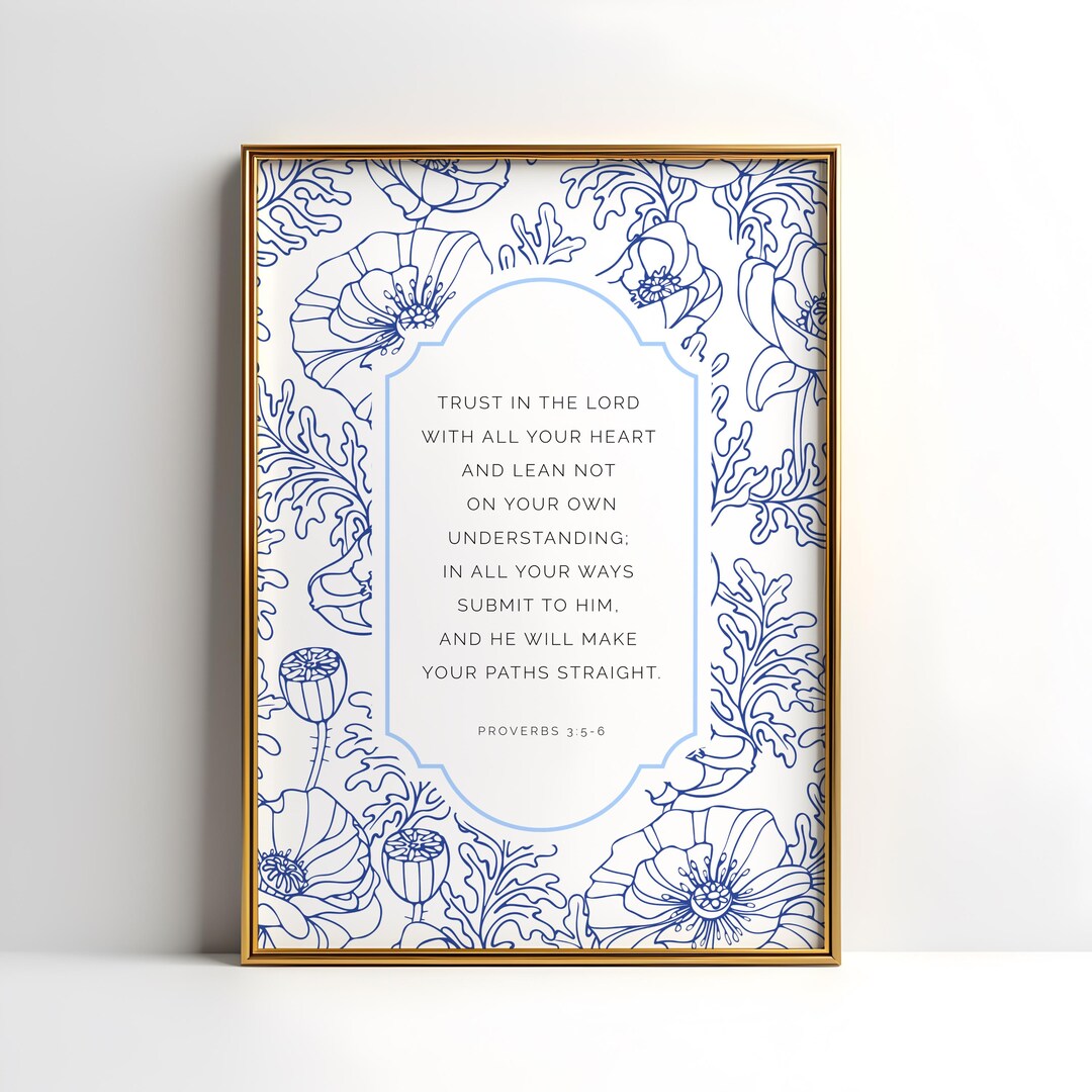 Proverbs 3:5-6 Scripture Wall Art | Blue Floral Cottagecore Christian ...
