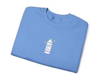 Don&#39;t Be Gel-ous Embroidered Crewneck Sweatshirt