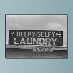 Helpy Selfy Laundry Sign Texas Vintage Black and White Photo Premium Matte Paper Black Pine Wooden Framed Poster Wall Decor VARIOUS SIZES