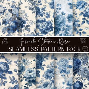 Peut inclure: Collection de motifs sans couture avec des motifs floraux bleus sur fond crème. Les motifs comprennent des roses et d'autres fleurs. Le texte "French Chateau Rose SEAMLESS PATTERN PACK" est affiché.