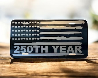 250th Anniversary License Plate Black Coated Aluminum, Laser-Engraved USA Flag