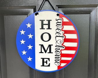 Patriotic/Americana, Red, White,& Blue; Front Door Hanger Sign; Home Sweet Home