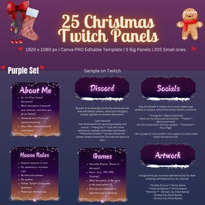 May include: A purple and white Christmas-themed Twitch panel template with a gingerbread man illustration. The template includes sections for "About Me", "Discord", "Socials", "House Rules", "Games", and "Artwork".