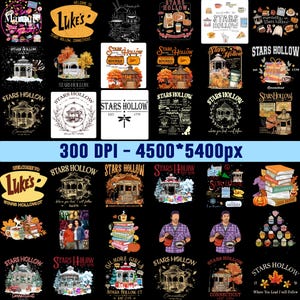 May include: A digital collection of thirty-five graphic designs featuring Stars Hollow and Luke's Diner themes. The images include gazebos, stacks of books, coffee cups, autumn leaves, and text elements. The central text reads 300 DPI - 4500*5400px.
